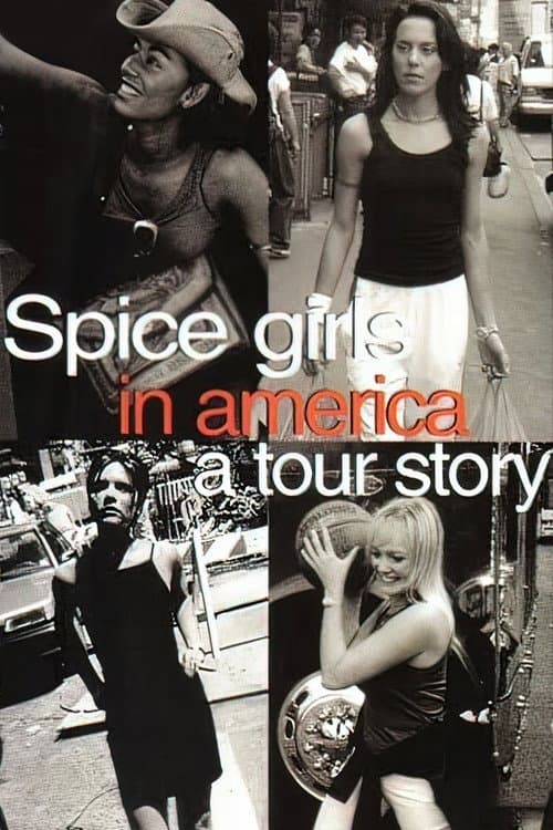 Poster for Spice Girls in America: A Tour Story