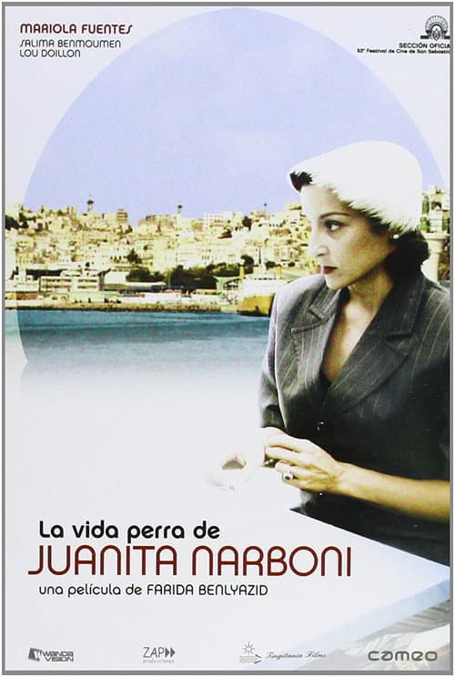 Постер до фільму «The Wretched Life of Juanita Narboni»
