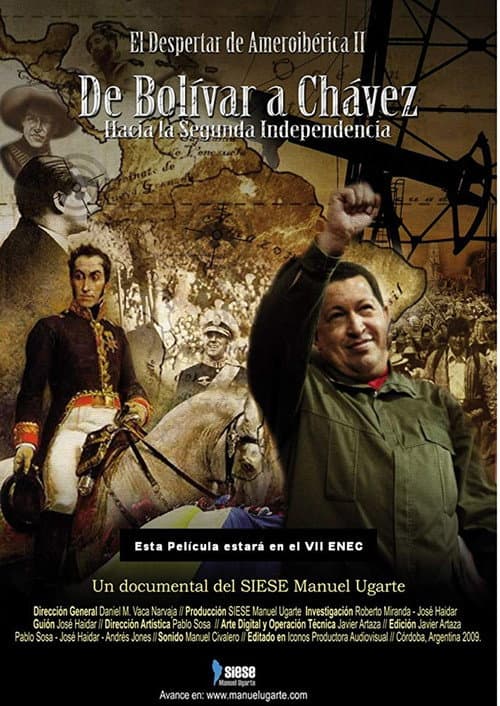 Poster for El despertar de Ameroibérica II - De Bolívar a Chávez, hacia la segunda independencia