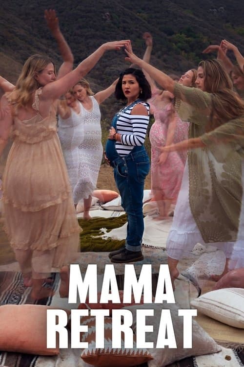 Poster for Mama Retreat