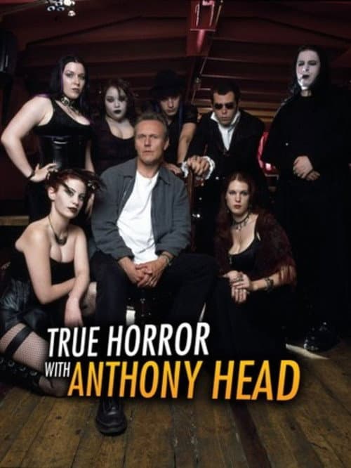 Poster for True Horror with Anthony Head
