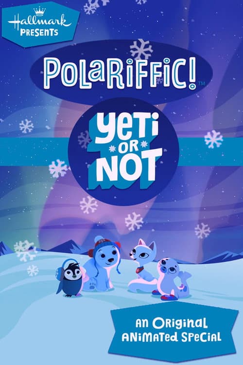 Poster for Polariffic! Yeti or Not