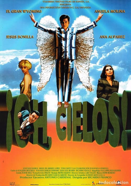 Poster for ¡Oh, cielos!