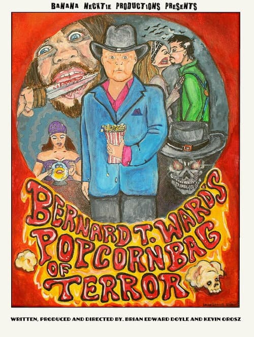 Poster for Barnard T. Ward's Popcorn Bag of Terror