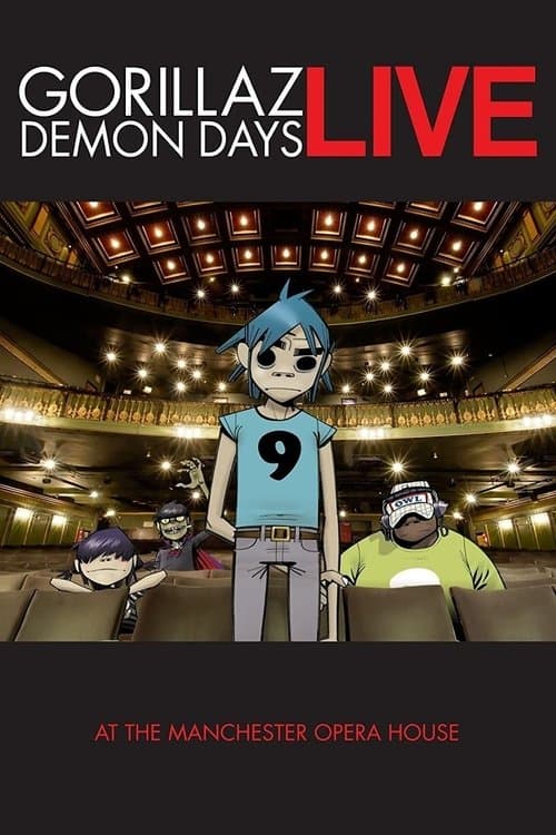 Постер до фільму «Gorillaz: Demon Days Live at the Manchester Opera House»