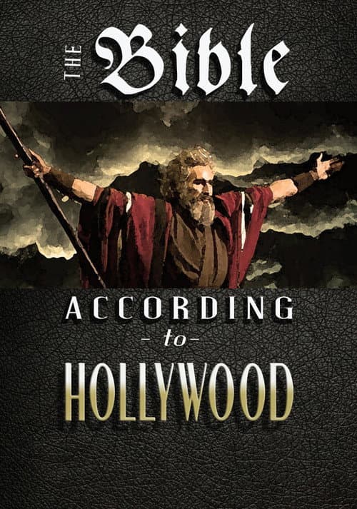 Poster for The Bible According to Hollywood