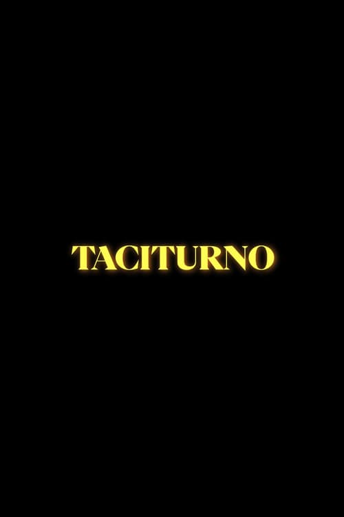 Poster for Taciturno