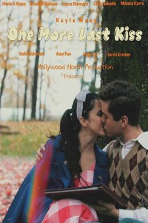 Poster for One More Last Kiss