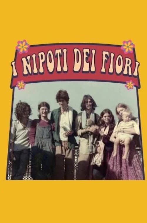 Постер до фільму «I nipoti dei fiori»