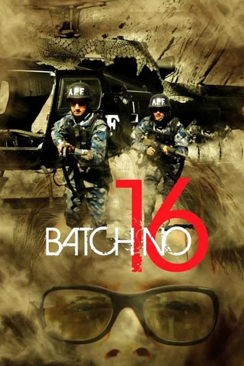 Poster for Batch No. 16