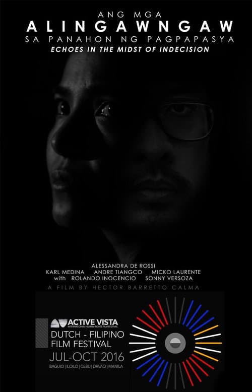 Poster for Ang mga Alingawngaw sa Panahon ng Pagpapasya