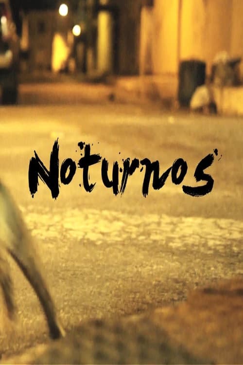 Poster for Noturnos