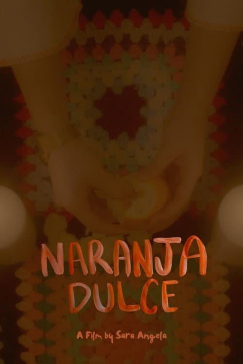 Poster for Naranja Dulce