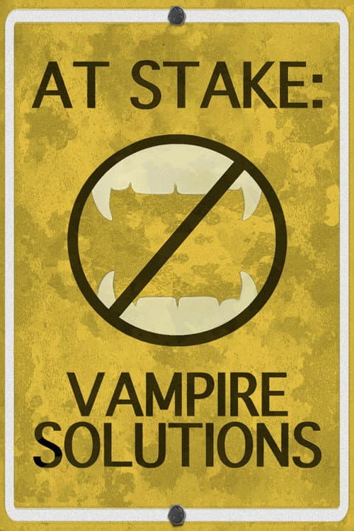 Poster for At Stake: Vampire Solutions