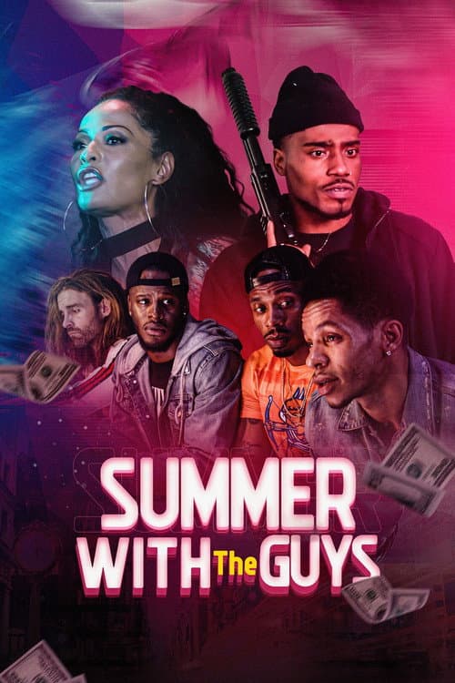 Poster for Summer with the Guys