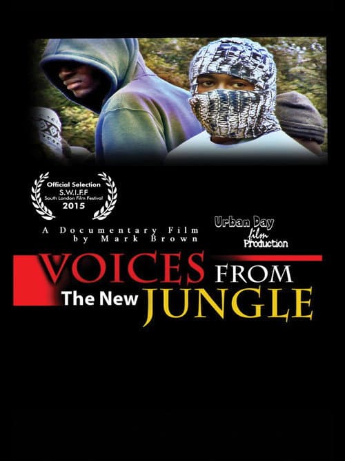 Poster for Voices From The New Jungle