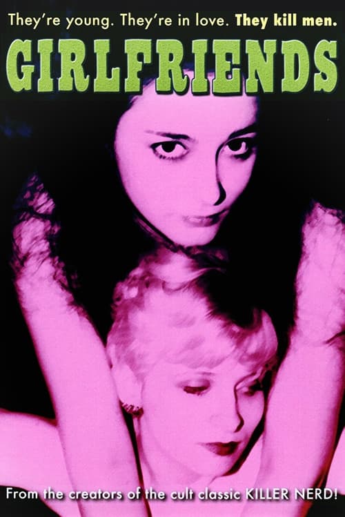 Постер до фільму «Girlfriends»
