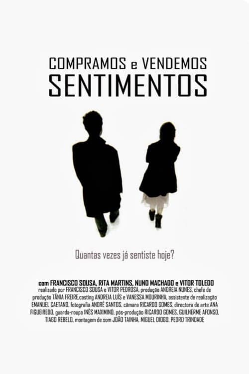 Poster for Compramos e Vendemos Sentimentos
