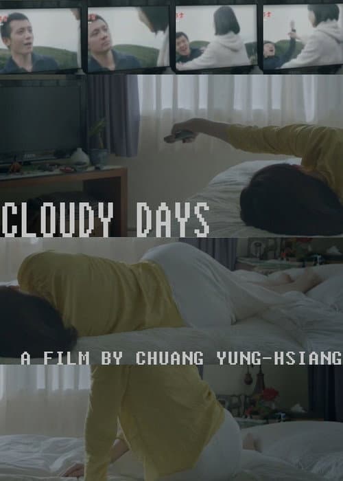Poster for Cloudy Days