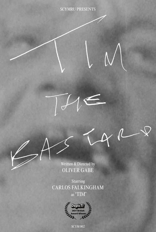 Poster for Tim the Bastard