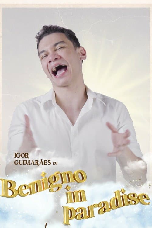 Poster for Igor Guimarães: Benigno in Paradise