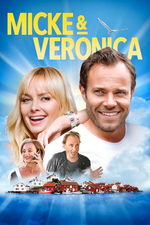 Постер до фільму «Micke & Veronica»