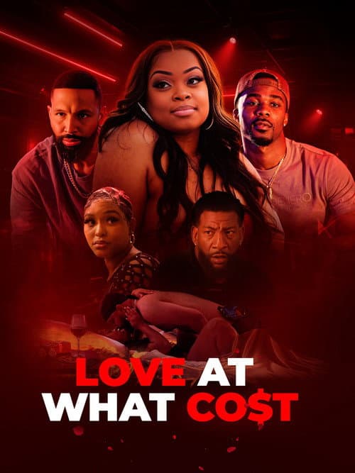 Poster for Love at What Co$t