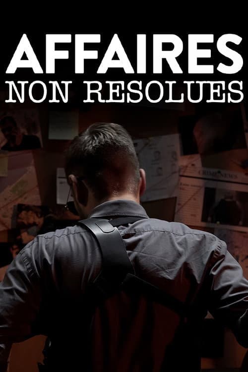 Poster for Affaires non résolues