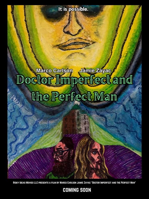 Poster for Doctor Imperfect and the Perfect Man
