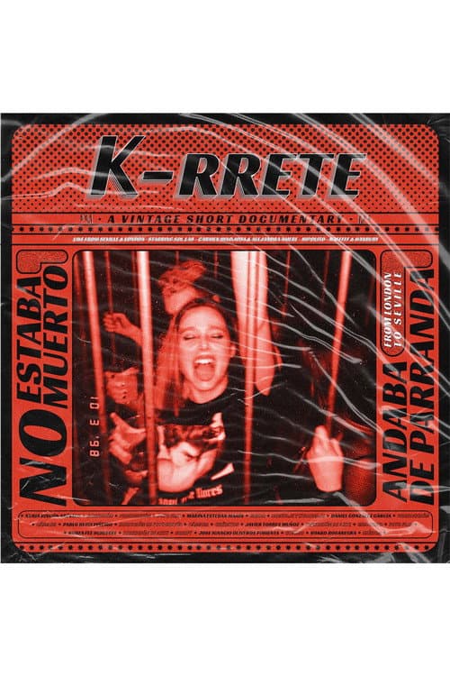 Poster for K-RRETE