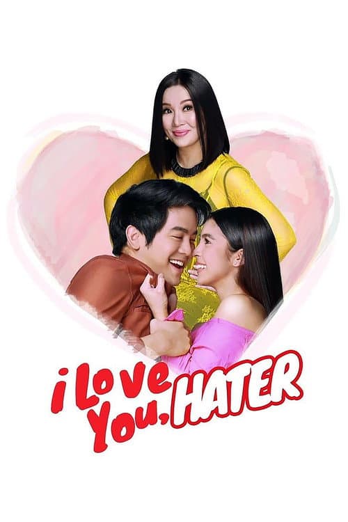Poster for I Love You, Hater