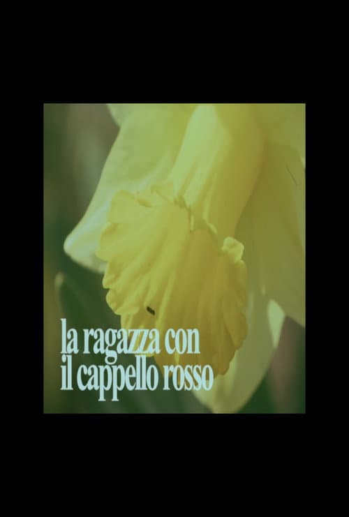 Poster for La Ragazza Con Il Cappello Rosso