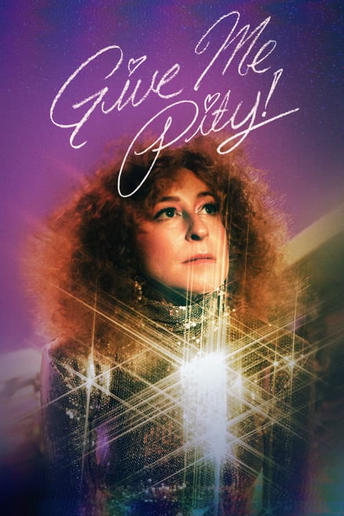 Poster for Give Me Pity!