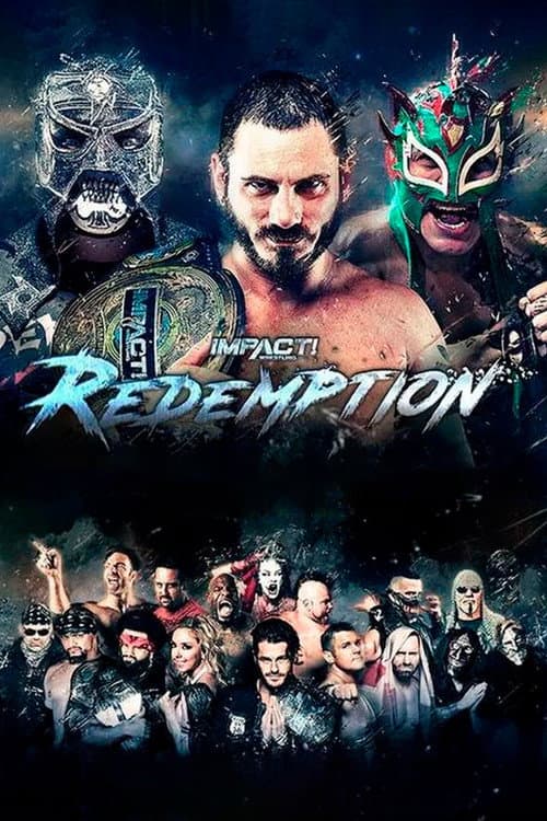 Poster for IMPACT Wrestling: Redemption 2018