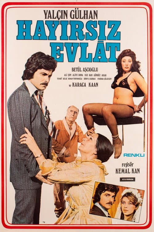Poster for Hayırsız Evlat
