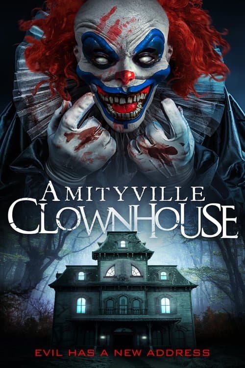 Poster for Amityville Clownhouse
