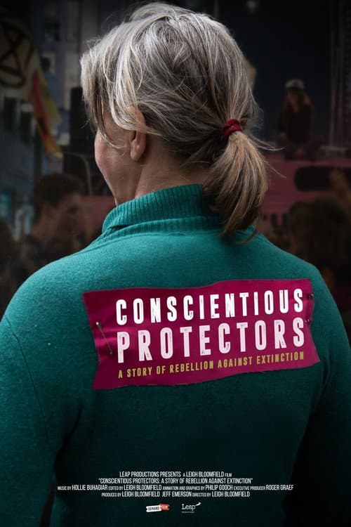 Poster for Conscientious Protectors: A Story of Rebellion Against Extinction