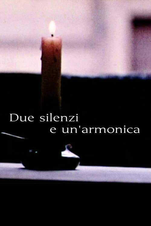 Poster for Due silenzi e un'armonica