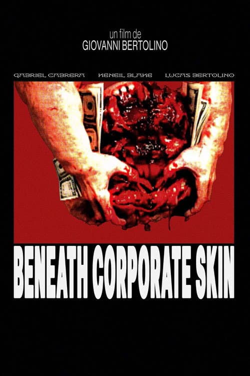 Poster for BENEATH CORPORATE SKIN