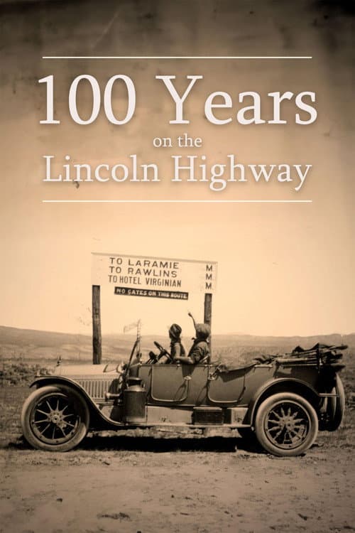Poster for 100 Years on the Lincoln Highway