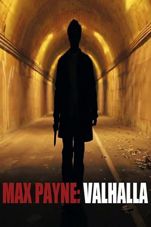 Poster for Max Payne: Valhalla