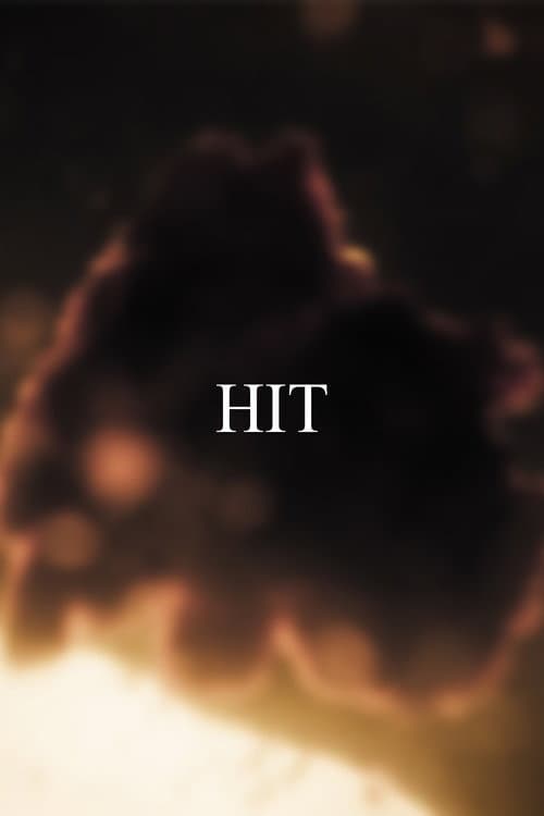 Постер до фільму «HIT»
