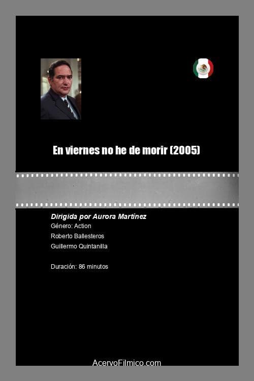 Poster for En viernes no he de morir