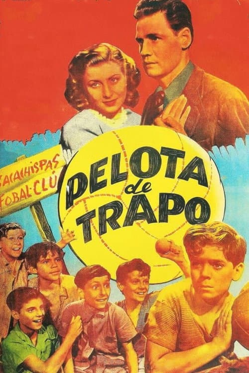 Poster for Pelota de trapo