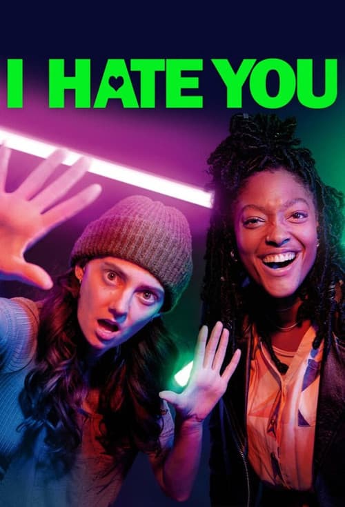 Poster for I Hate You