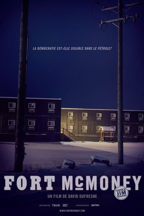Poster for Fort McMoney: Vote Jim Rogers!