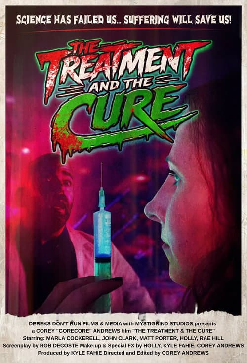 Poster for The Treatment & The Cure