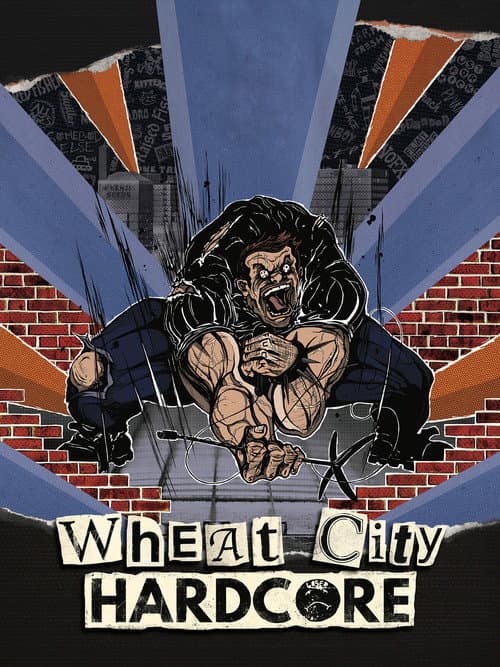 Poster for Wheat City Hardcore