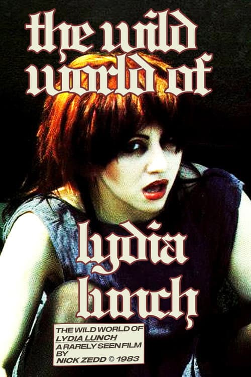 Poster for The Wild World of Lydia Lunch