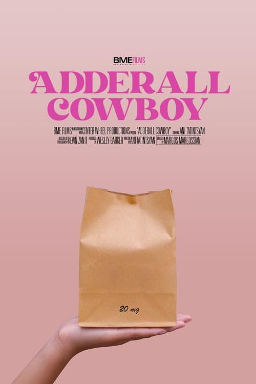 Poster for Adderall Cowboy
